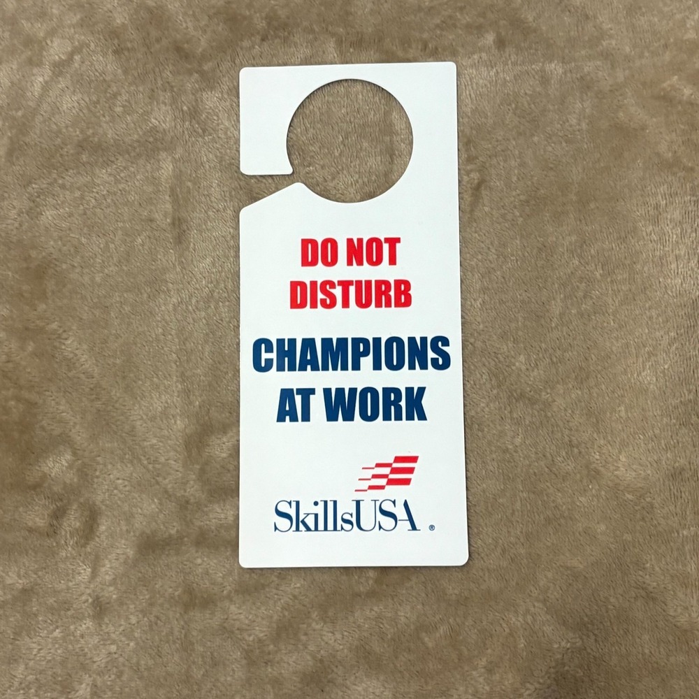 Vintage SkillsUSA Do Not Disturb Door Hanger Champions At Work Hotel Sign